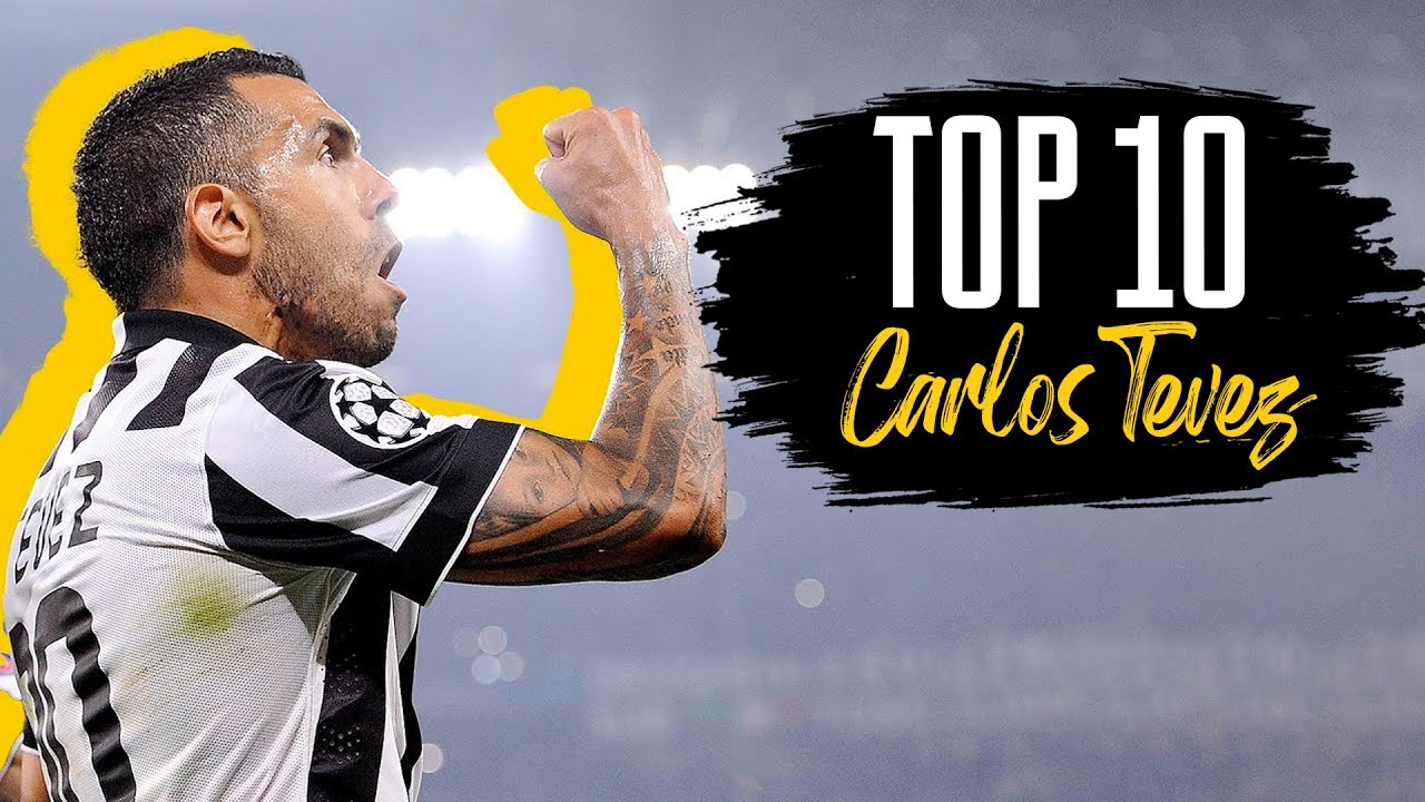 Top 10 BEST Carlos Tevez Goals With Juventus Juventus