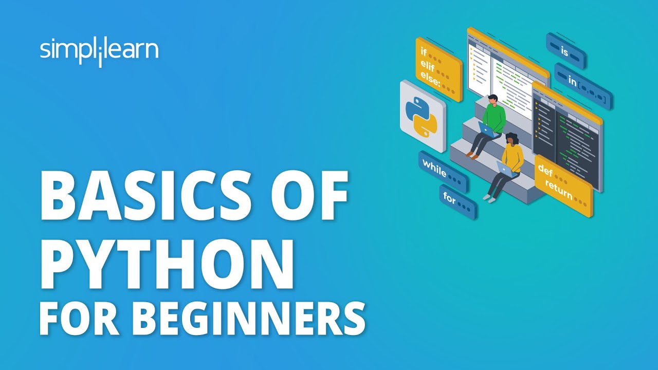 Basics Of Python For Beginners Python Basics Tutorial In Hours Python Training