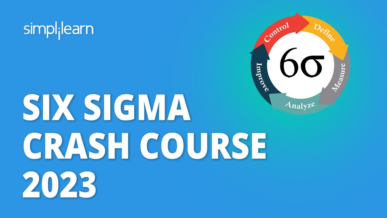 🔥 Six Sigma Crash Course 2023 | Learn Six Sigma In 3 Hours | Six Sigma ...