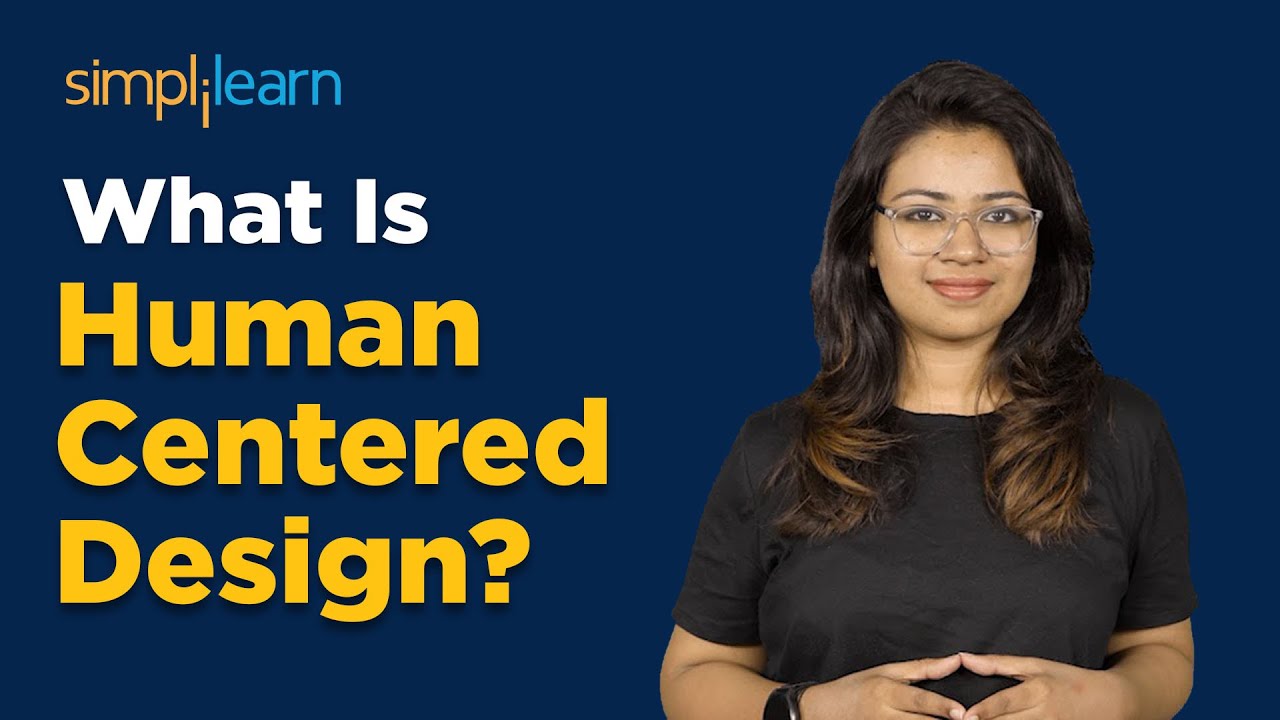 ویدیو What Is Human Centered Design? | Principles Of Human Centered ...