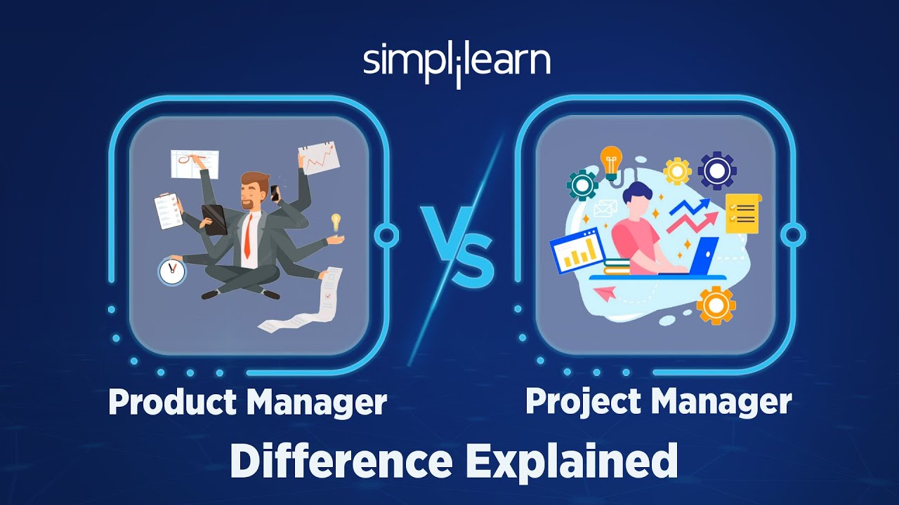 Product Manager Vs Project Manager Difference Explained Product