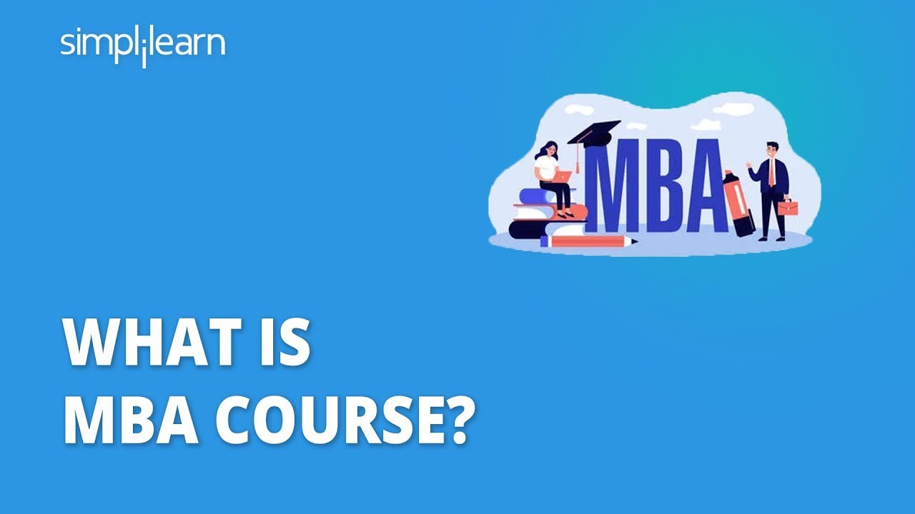 What Is MBA? | Master Of Business Administration | What Is MBA Course ...