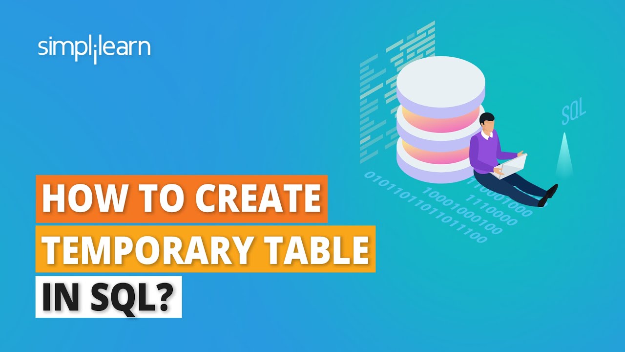 How To Create Temporary Table In Sql Temporary Tables In Sql Explained Sql Tutorial 1806