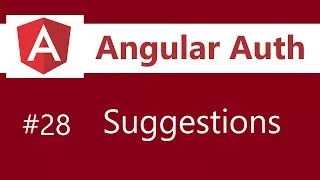 پوستر Angular Authentication Tutorial - 28 - Suggestions for the...