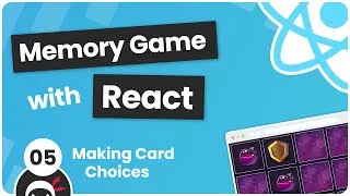 پوستر Build a Memory Game with React 5 - Making Card Choices