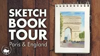 Sketchbook Tour: Watercolor Plein Air Paintings from England & Paris