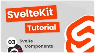 پوستر SvelteKit Crash Course Tutorial 3 - Svelte Components...